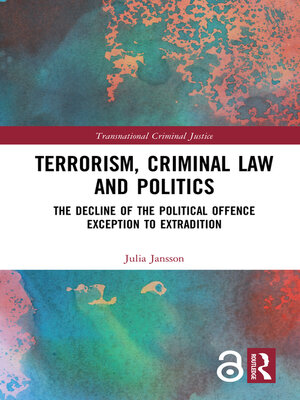 cover image of Terrorism, Criminal Law and Politics